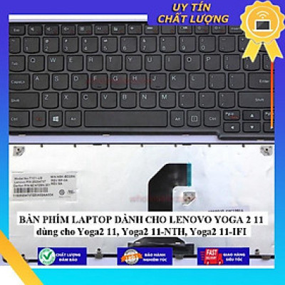 BÀN PHÍM LAPTOP dùng cho LENOVO YOGA 2 11 dùng cho Yoga2 11 Yoga2 11-NTH Yoga2 11-IFI - Hàng Nhập Khẩu New Seal