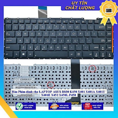 Bàn Phím dùng cho LAPTOP ASUS B830 K450 X401 X401A X401U X401E X452 X450L P450 - THƯỜNG - Hàng Nhập Khẩu New Seal