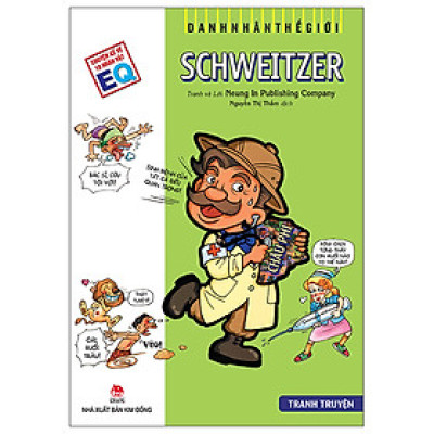 Danh nhân thế giới - Schweitzer