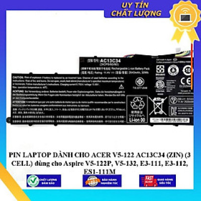 PIN LAPTOP dùng cho ACER V5-122 AC13C34 dùng cho Aspire V5-122P V5-132 E3-111 E3-112 ES1-111M - Hàng Nhập Khẩu New Seal