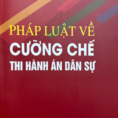 Pháp luật về cưỡng chế thi hành án dân sự