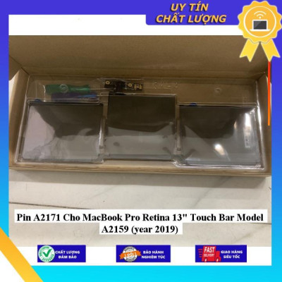 Pin A2171 Cho MacBook Pro Retina 13" Touch Bar Model A2159 (year 2019) - Hàng Nhập Khẩu New Seal