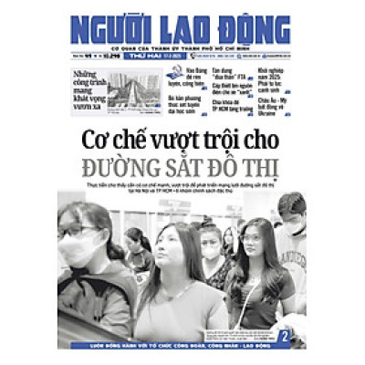 Nhật báo Người Lao Động từ ngày 17-02-2025 đến 23-02-2025
