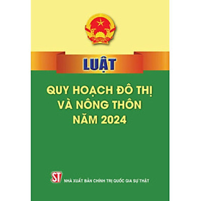 Luật quy hoạch đô thị và nông thôn năm 2024