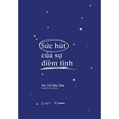 Sức Hút Của Sự Điềm Tĩnh _AZ