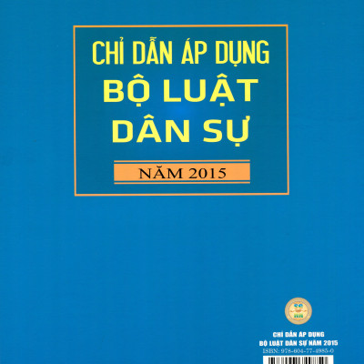 Chỉ dẫn áp dụng Bộ Luật Dân sự 2015