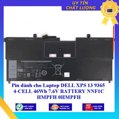 Pin dùng cho Laptop DELL XPS 13 9365 4 CELL 46Wh 7.6V BATTERY NNF1C HMPFH 0HMPFH - Hàng Nhập Khẩu New Seal
