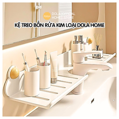 Kệ phòng tắm đa năng Dola Home treo tường kệ để đồ trong nhà tắm, bồn rửa tay, kệ rửa chén tiện lợi