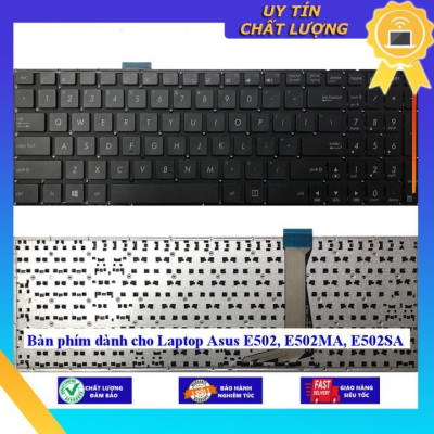 Bàn phím dùng cho Laptop Asus E502 E502MA E502SA - Hàng Nhập Khẩu New Seal