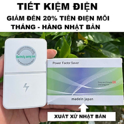 Thiết Bị Tiết Kiệm Điện Nhật Bản – Công Nghệ Thông Minh, Giảm Ngay 20% Tiền Điện Từng Tháng ĐÈN LED
