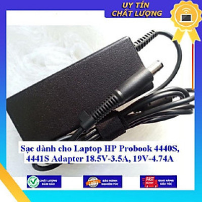Sạc dùng cho Laptop HP Probook 4440S 4441S Adapter 18.5V-3.5A 19V-4.74A - Hàng Nhập Khẩu New Seal