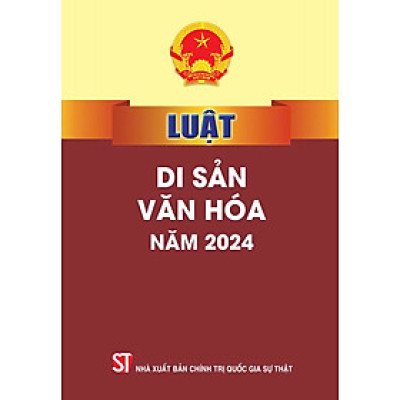 Luật di sản văn hóa năm 2024