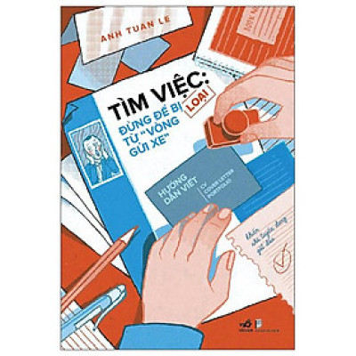 Tìm Việc: Đừng Để Bị Loại Từ “Vòng Gửi Xe”