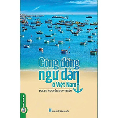 Sách - Cộng Đồng Ngư Dân Ở Việt Nam - Nguyễn Duy Thiệu - VIETNAMBOOK