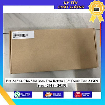 Pin A1964 Cho MacBook Pro Retina 13" Touch Bar A1989 (year 2018 - 2019) - Hàng Nhập Khẩu New Seal