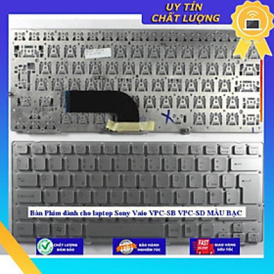 Bàn Phím dùng cho laptop Sony Vaio VPC-SB VPC-SD MÀU BẠC - Hàng Nhập Khẩu New Seal