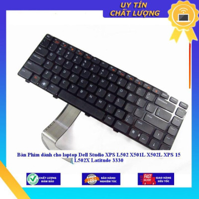 Bàn Phím dùng cho laptop Dell Studio XPS L502 X501L X502L XPS 15 L502X Latitude 3330  - Hàng Nhập Khẩu New Seal