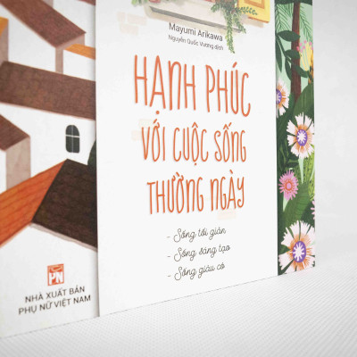 Phụ Nữ Thành Đạt - Hạnh Phúc Với Cuộc Sống Thường Ngày