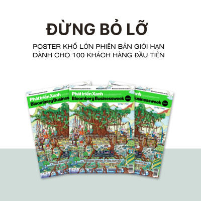 Ấn phẩm Phát triển xanh Bloomberg Businessweek Việt Nam - Số tháng 10: Mầm xanh hôm nay, hi vọng ngày mai