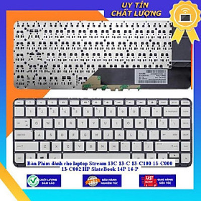 Bàn Phím dùng cho laptop Stream 13C 13-C 13-C100 13-C000 13-C002 HP SlateBook 14P 14-P - Hàng Nhập Khẩu New Seal