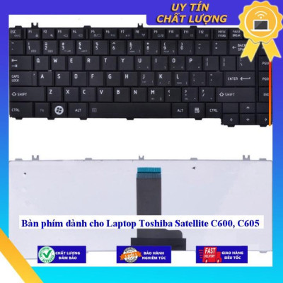 Bàn phím dùng cho Laptop Toshiba Satellite C600 C605 - Hàng Nhập Khẩu New Seal