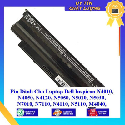 Pin dùng cho Laptop Dell Inspiron N4010 N4050 N4120 N5050 N5010 N5030 N7010 N7110 N4110 N5110 M4040 M4110 M4 - Hàng Nhập Khẩu MIBAT535
