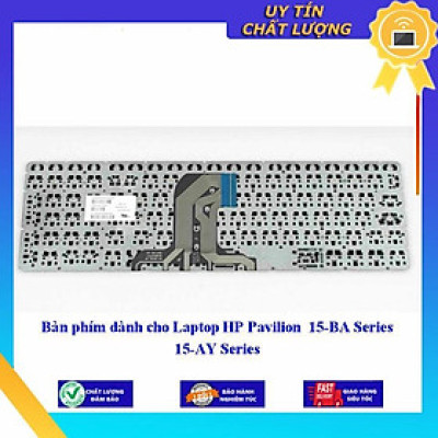 Bàn phím dùng cho Laptop HP Pavilion 15-BA Series 15-AY Series  - Hàng Nhập Khẩu New Seal
