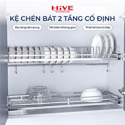 Giá chén bát cố định 2 tầng HiVE Inox 304