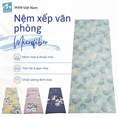 Nệm ngủ văn phòng MYM, kích thước 70x180cm - dễ dàng xếp gọn (Khách Vui Lòng Chat Với Shop Để Chọn Mẫu)