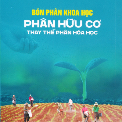 Bón Phân Khoa Học - Phân Bón Hữu Cơ Thay Thế Phân Hoá Học (Tái bản)