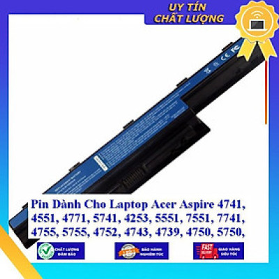 Pin dùng cho Laptop Acer Aspire 4741 4551 4771 5741 4253 5551 7551 7741 4755 5755 4752 4743 4739 4750 5750 - Hàng Nhập Khẩu  MIBAT220