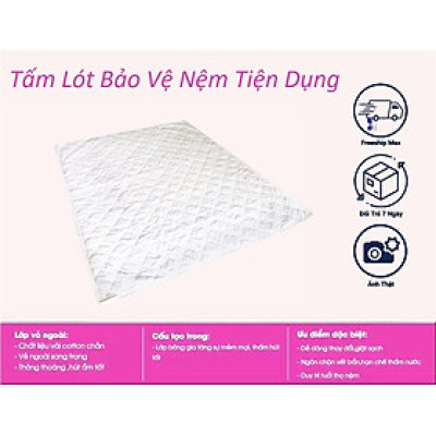 Tấm Lót Bảo Vệ Tiện Dụng Nệm Có Thun Chằn 4 Góc [Đủ Size]