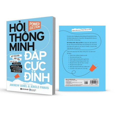 Hỏi Thông Minh, Đáp Cực Đỉnh - ( Ardrew Sobel, Jerold Panas Dịch giả:  Ngân Thanh;, ALp)