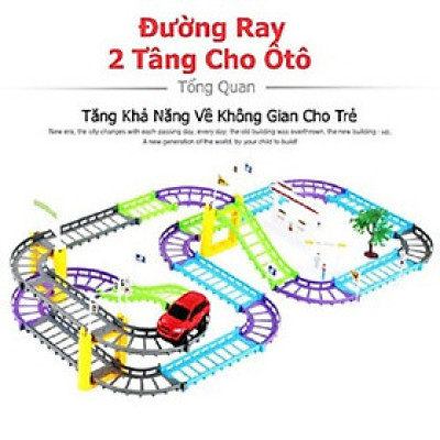 Đồ chơi lắp ráp đường ray xe ô tô cho bé từ 3 tuổi trở lên