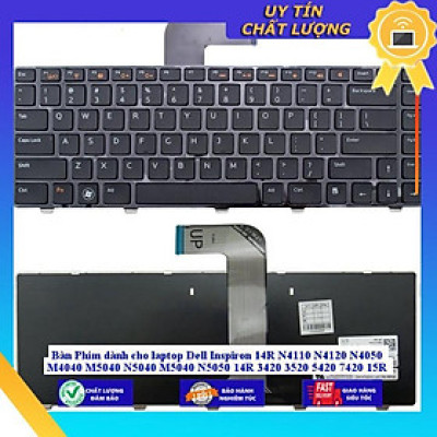 Bàn Phím dùng cho laptop Dell Inspiron 14R N4110 N4120 N4050 M4040 M5040 N5040 M5040 N5050 14R 3420 3520 5420 7420 15R  - Hàng Nhập Khẩu New Seal