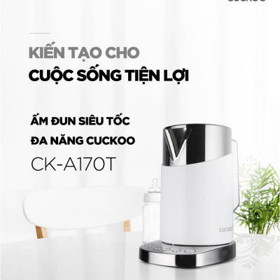 Bình đun siêu tốc đa năng Cuckoo CK-A170T dung tích lớn 1.7L - 1850W - Điều chỉnh nhiệt độ nước - Hàng chính hãng