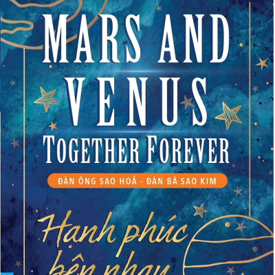 Đàn Ông Sao Hỏa - Đàn Bà Sao Kim (Hạnh Phúc Bên Nhau)