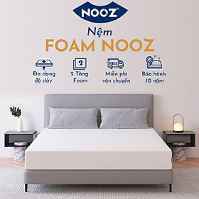 Nệm Foam NOOZ Home Goods  Tiêu Chuẩn CertiPUR-US Với Hai Tầng Foam Nâng Đỡ Ruột Đệm Cao Su Non Vỏ Nệm Tencel