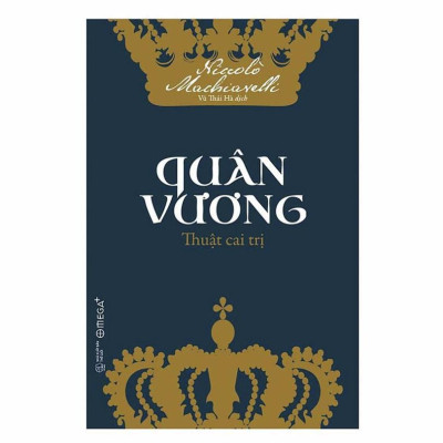 Trạm Đọc Official | Sách Quân Vương: Thuật cai trị (  BẢN QUYỀN )