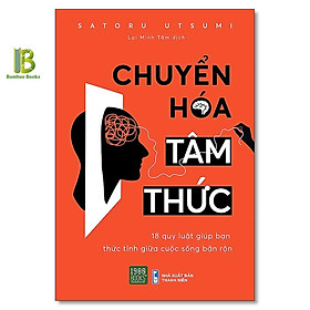 Sách - Chuyển Hóa Tâm Thức - Satoru Utsumi - 1980 Books