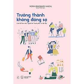Sách Trưởng Thành Không Đáng Sợ