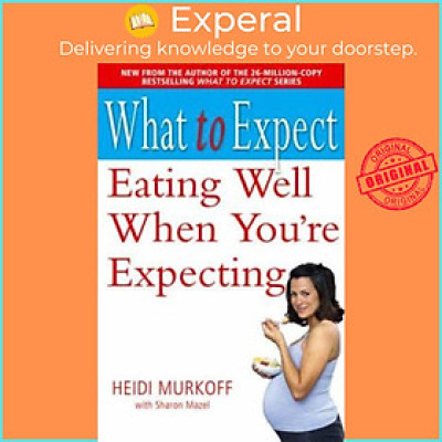 Sách - What to Expect: Eating Well When You