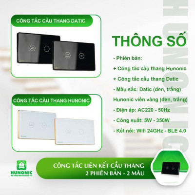 Công Tắc Cầu Thang Wifi Hunonic Datic Liên Kết Đảo Chiều Không Cần Mạng Internet