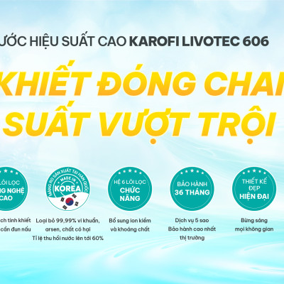 Máy lọc nước RO 10 lõi Karofi Livotec 606 - Hàng chính hãng