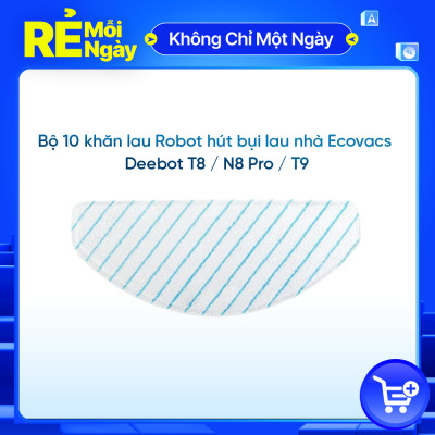 Bộ 10 khăn lau (10 cái) dùng cho Robot hút bụi lau nhà Ecovacs Deebot N8 Pro/ T8/T9_Hàng chính hãng