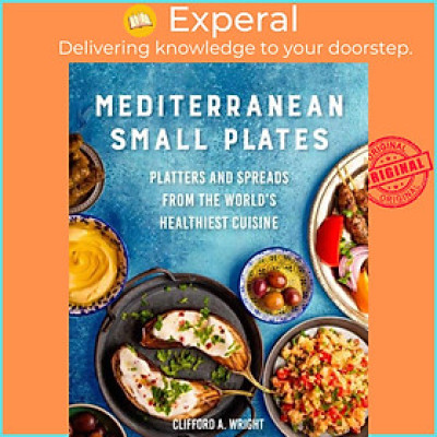 Sách - Mediterranean Small Plates - Platters and Spreads from the World