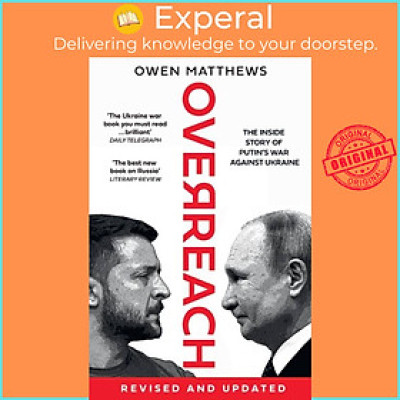 Sách - Overreach - The Inside Story of Putin