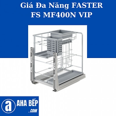 Gía Đa Năng FASTER FS MF400N VIP. Hàng Chính Hãng