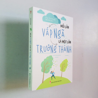 Combo: Mỗi Lần Vấp Ngã Là Một Lần Trưởng Thành + Dũng Cảm Tiến Lên