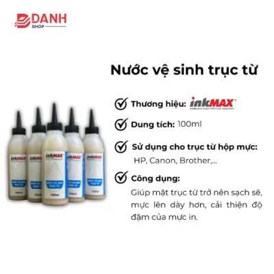 Nước vệ sinh trục từ inkMAX ( Hàng Chính Hãng ) - Sử dụng vệ sinh cho trục từ hộp mực: HP, Canon, Brother,…